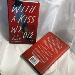 With a Kiss We Die Book by L.R. Dorn